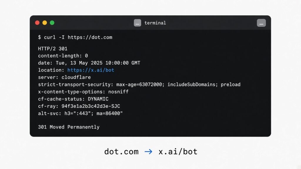 Terminal showing dot.com redirecting to x.ai/bot