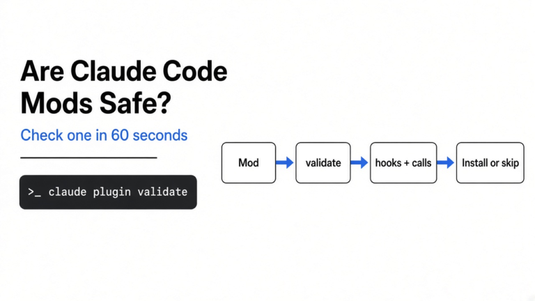 How Do I Check If a Claude Code Mod Is Safe Before Installing?