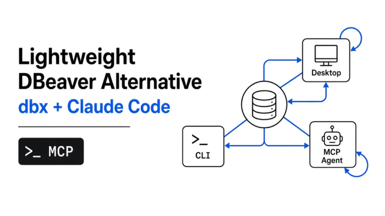 Is dbx a good lightweight DBeaver alternative? I let Claude Code drive it