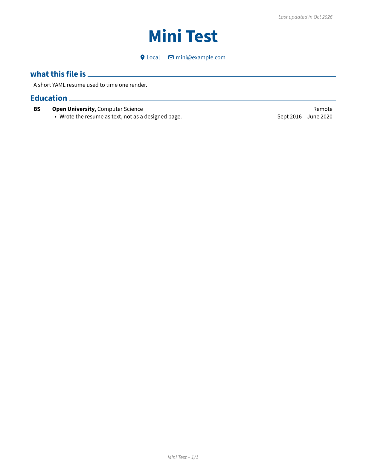 One-page RenderCV PDF from a short YAML resume with name, contact, sections, and right-aligned dates.