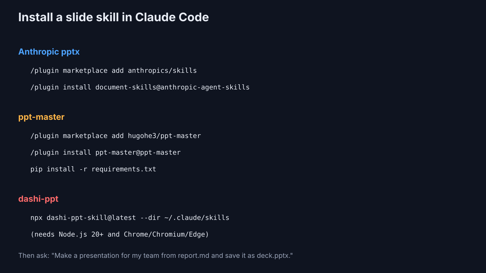 Install commands for Anthropic pptx, ppt-master and dashi-ppt in Claude Code